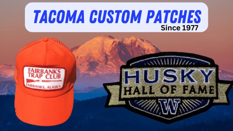 Tacoma Patches Maker